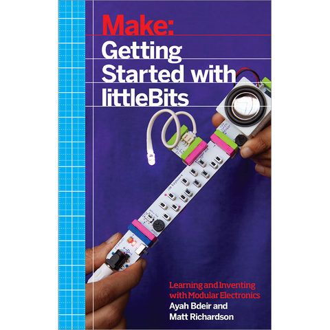 Make: Getting Started with littleBits