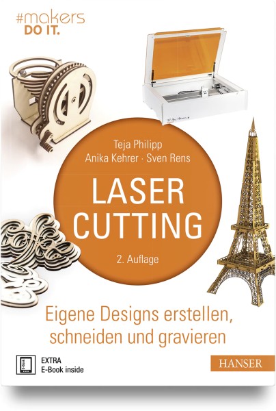 Lasercutting - Eigene Designs erstellen, schneiden und gravieren