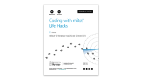 Coding with mBot: Life Hacks
